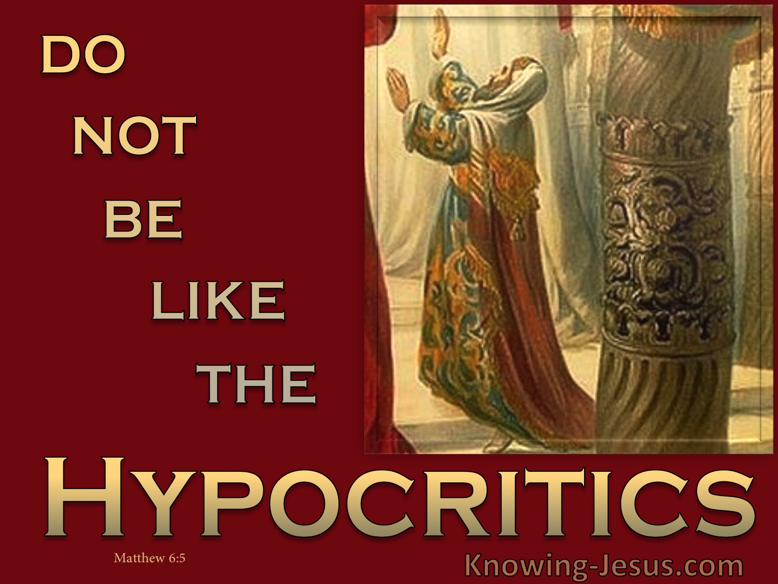 What Does Matthew 6 5 Mean 